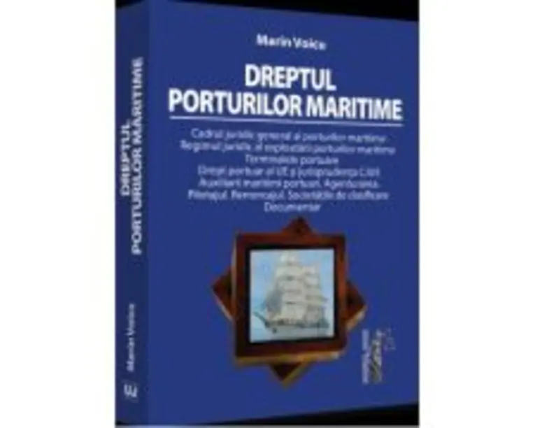 Dreptul porturilor maritime - Marin Voicu