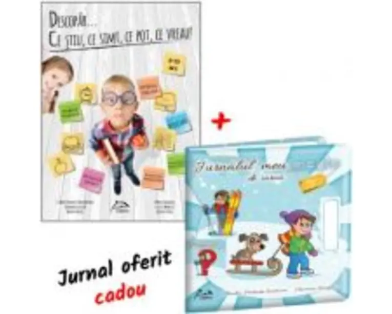 Descopar... ce stiu, ce simt, ce pot, ce vreau! 6-10 ani + Jurnalul meu magic de iarna, clasa a 2-a - Carmen Dragan