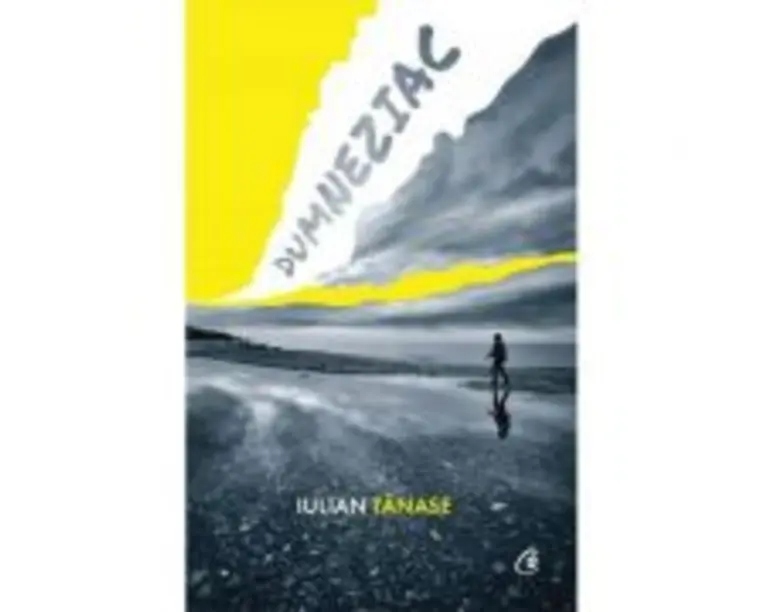 Dumneziac - Iulian Tanase
