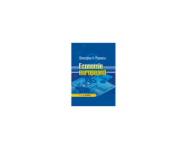 Economie europeana - Gheorghe H. Popescu