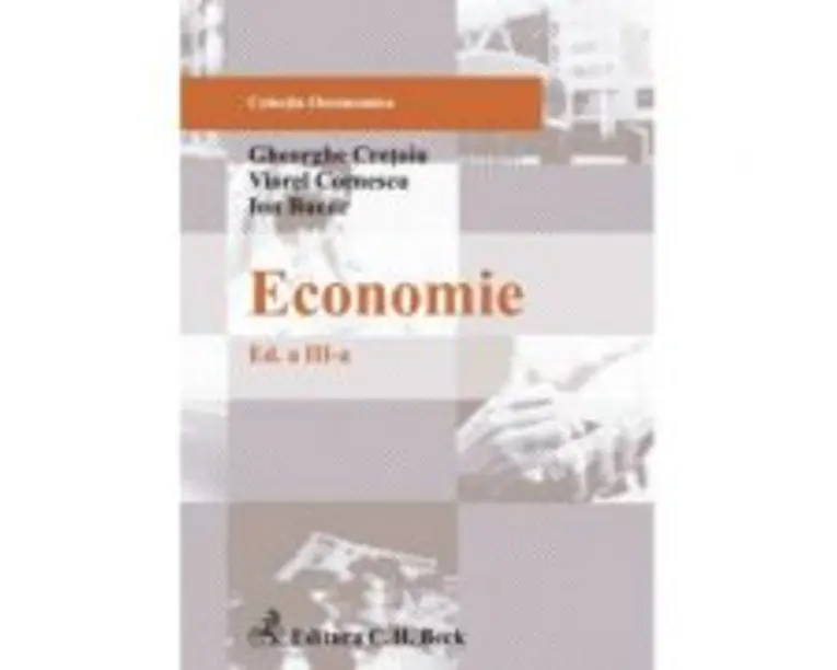 Economie. Editia 3 - Viorel Cornescu, Gheorghe Cretoiu, Ion Bucur
