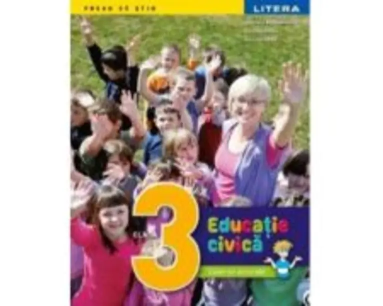 Educatie civica. Caiet de activitati. Clasa a 3-a - Gabriela Barbulescu