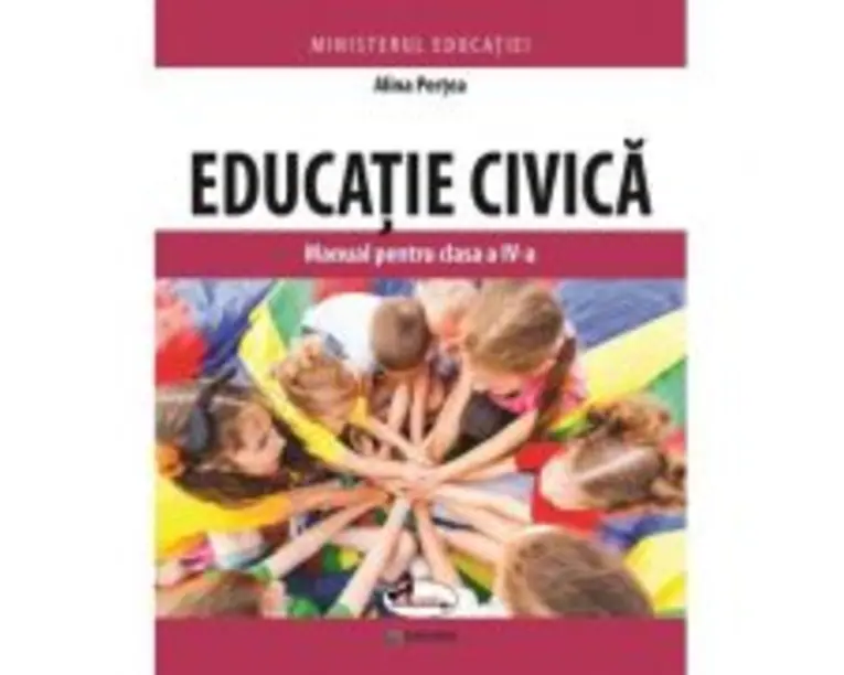 Educatie civica. Manual pentru clasa a 4-a - Alina Pertea