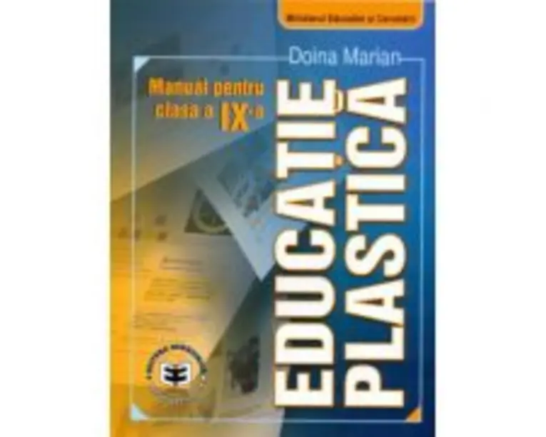 Educatie plastica. Manual pentru clasa a 9-a - Doina Marian