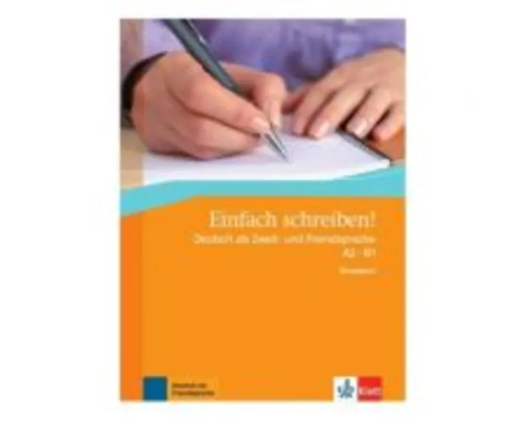 Einfach schreiben! A2-B1, Übungsbuch. Deutsch als Zweit- und Fremdsprache - Sandra Hohmann
