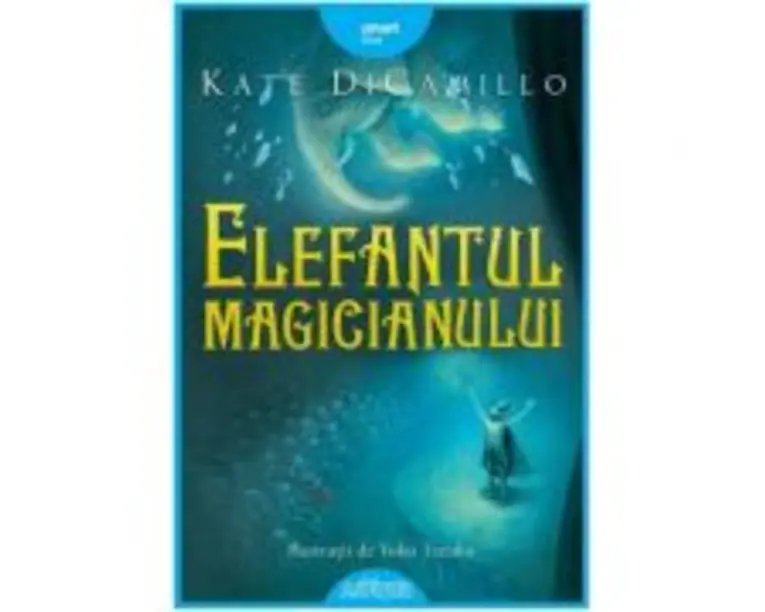 Elefantul magicianului - Kate DiCamillo