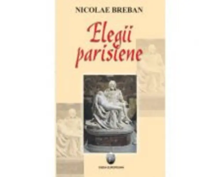 Elegii parisiene - Nicolae Breban