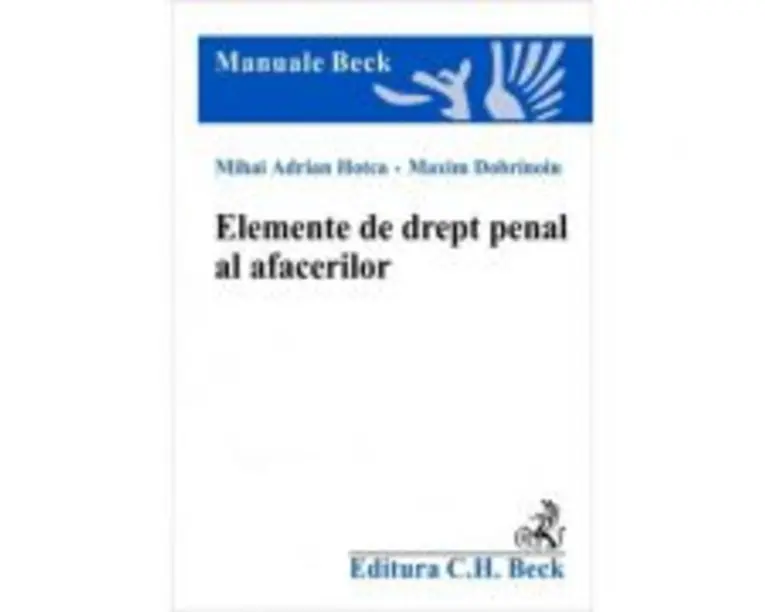 Elemente de drept penal al afacerilor - M. A. Hotca, M. Dobrinoiu