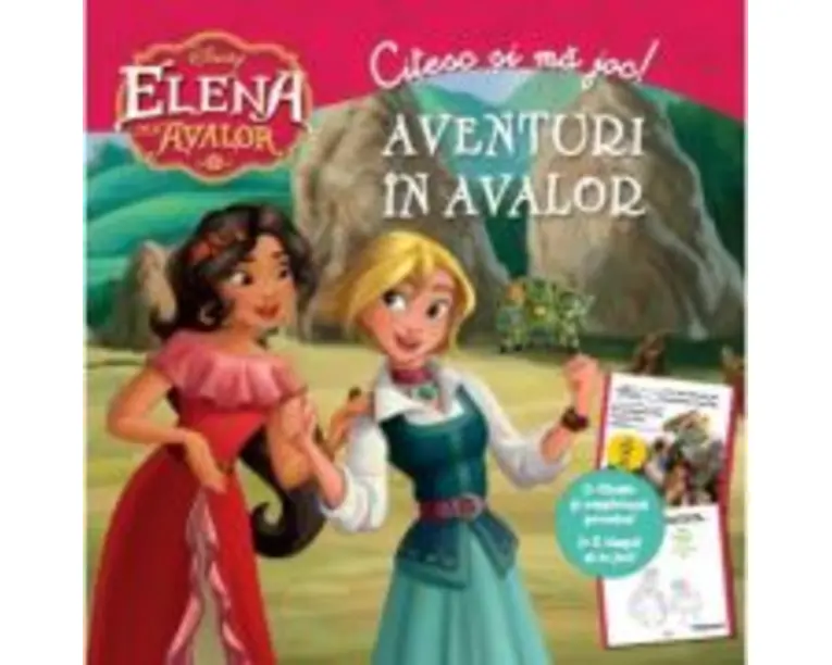 Elena din Avalor. Aventuri in Avalor. Citesc si ma joc - Disney