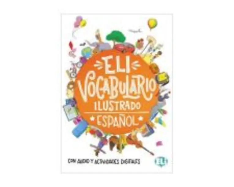 ELI Vocabulario Ilustrado + Libro digital en línea - Joy Olivier