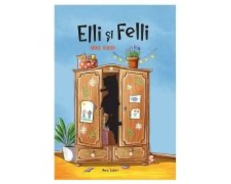 Elli si Felli - Anke Girod