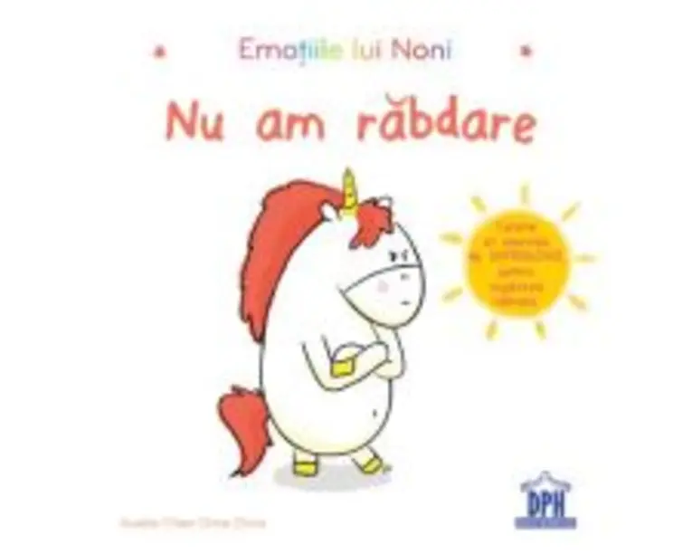 Emotiile lui Noni. Nu am rabdare! - Aurelie Chien Chow Chine