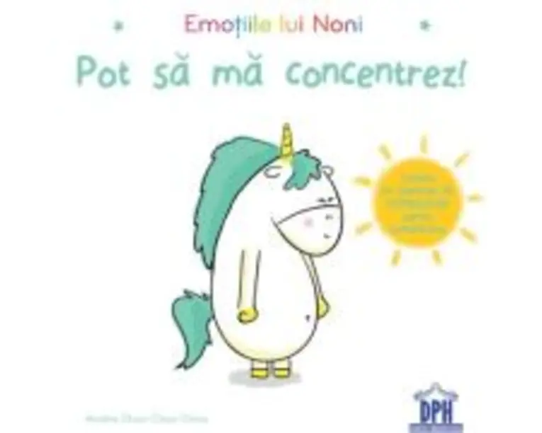 Emotiile lui Noni. Pot sa ma concentrez! - Aurelie Chien Chow Chine