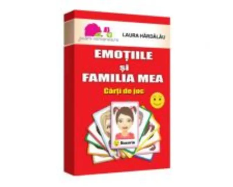 Emotiile si familia mea. Carti de joc - Laura Hardalau