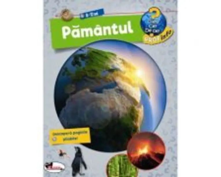 Enciclopedie Pamantul 8-12 Ani. Cum? Ce? De Ce? - Andrea Erne
