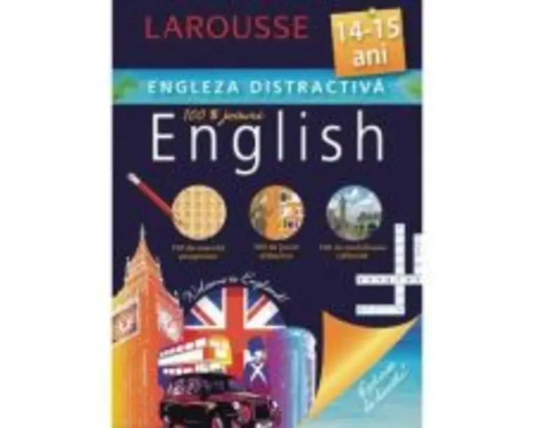 Engleza distractiva 14-15 ani - Larousse