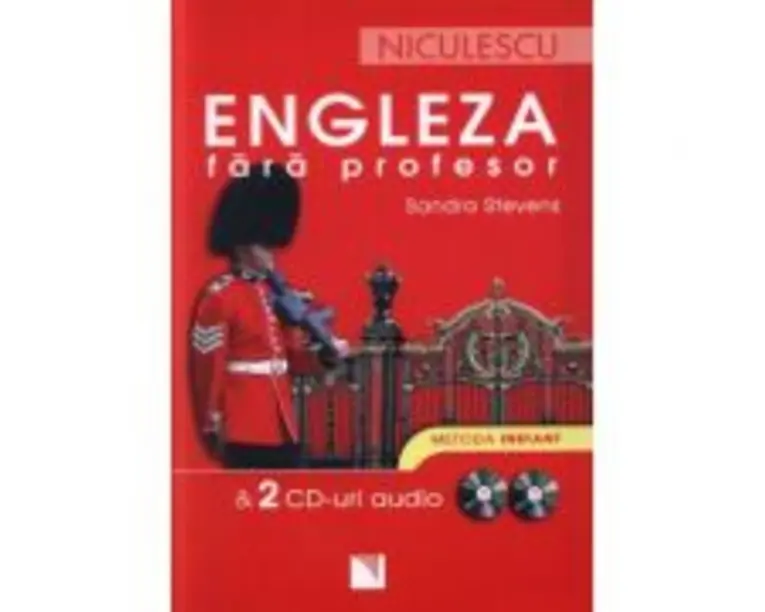 Engleza fara profesor &amp; 2 CD-uri audio. Metoda instant - Sandra Stevens