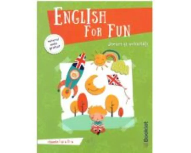 English for Fun. Jocuri si activitati pentru clasele 1 si a 2-a