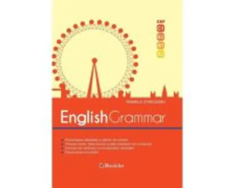 English Grammar. CEF - C1, B2, B1, A2. Editia a 2-a, revizuita 2018 - Mihaela Starceanu