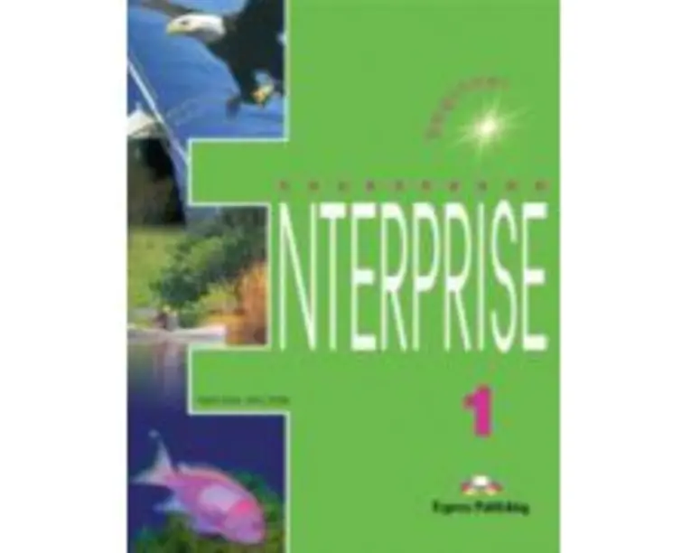 Enterprise 1 Beginner, Student' Book. Manualul elevului - Virginia Evans