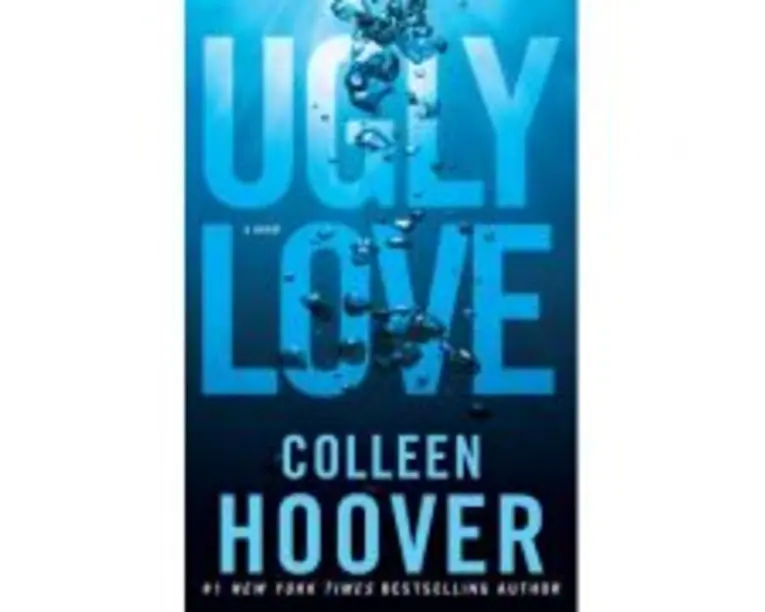 Ugly Love. Despre fata urata a iubirii - Colleen Hoover