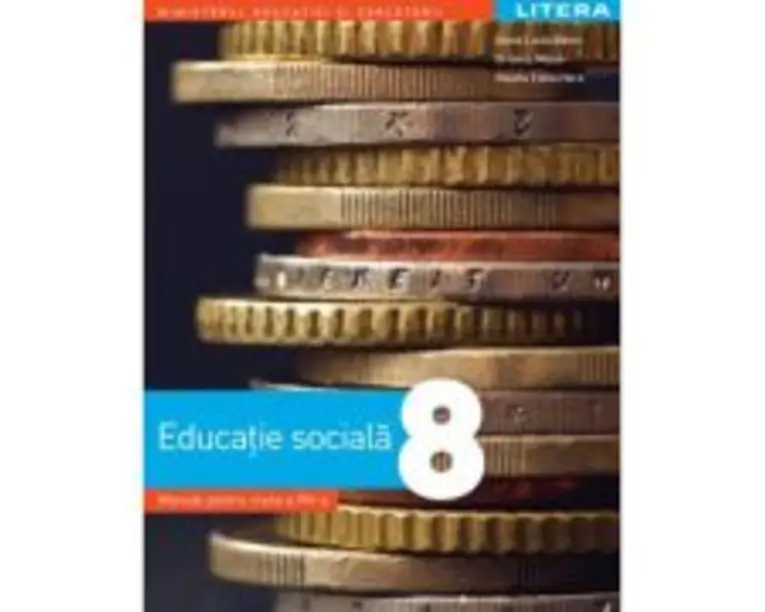 Educatie sociala. Manual. Clasa a 8-a - Elena Lucia Balan