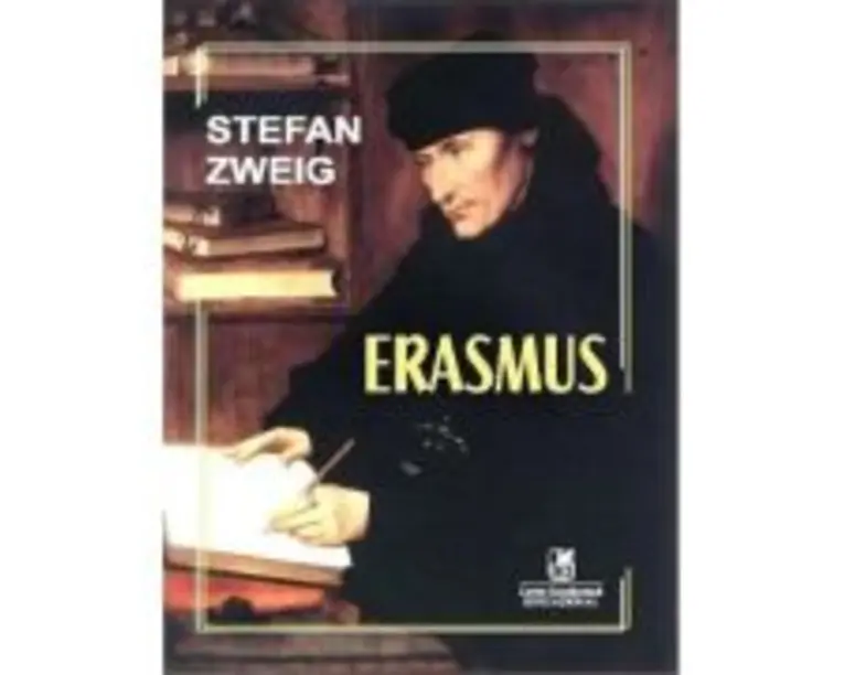 Erasmus - Stefan Zweig