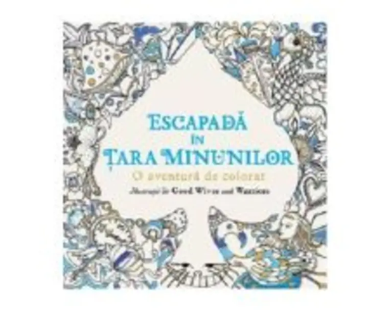 Escapada in Tara Minunilor. O aventura de colorat