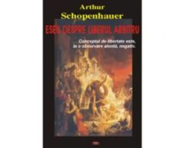 Eseu despre liberul arbitru  Arthur Schopenhauer