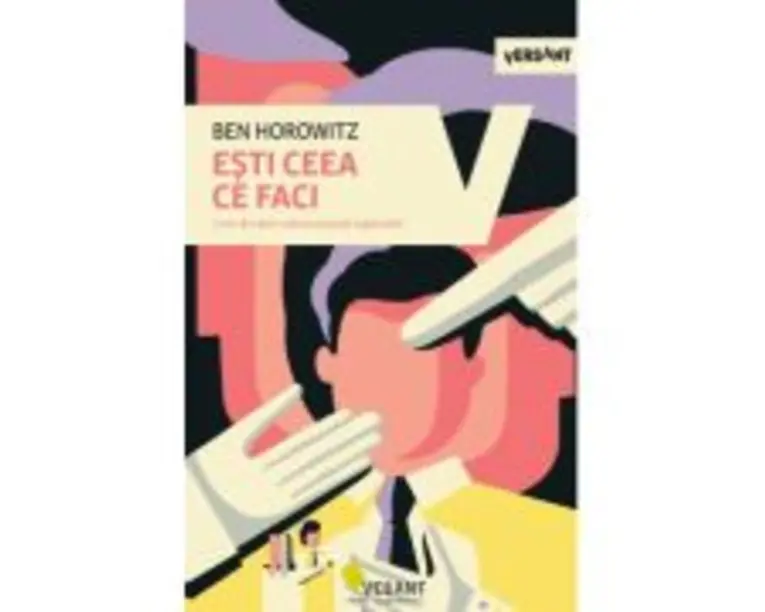 Esti ceea ce faci - Ben Horowitz