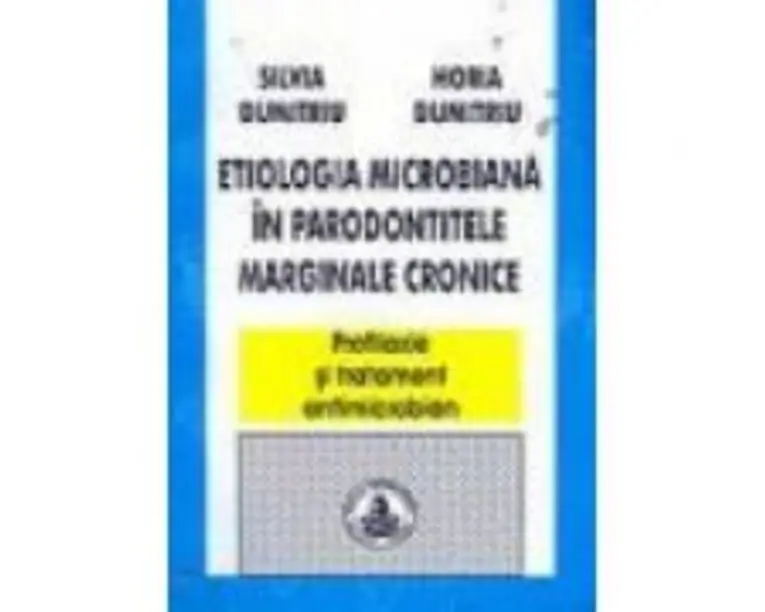 Etiologia microbiana in parodontopatia marginala cronica - Silvia Dumitru, Horia Dumitru