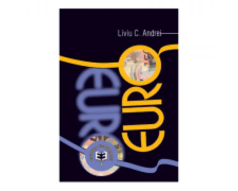 Euro. Editia I - Liviu C. Andrei