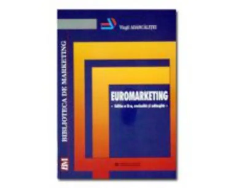 Euromarketing. Editia a II-a - Virgil Adascalitei