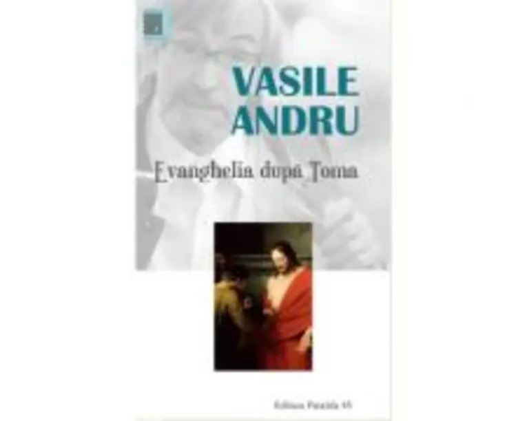 Evanghelia dupa Toma - Vasile Andru