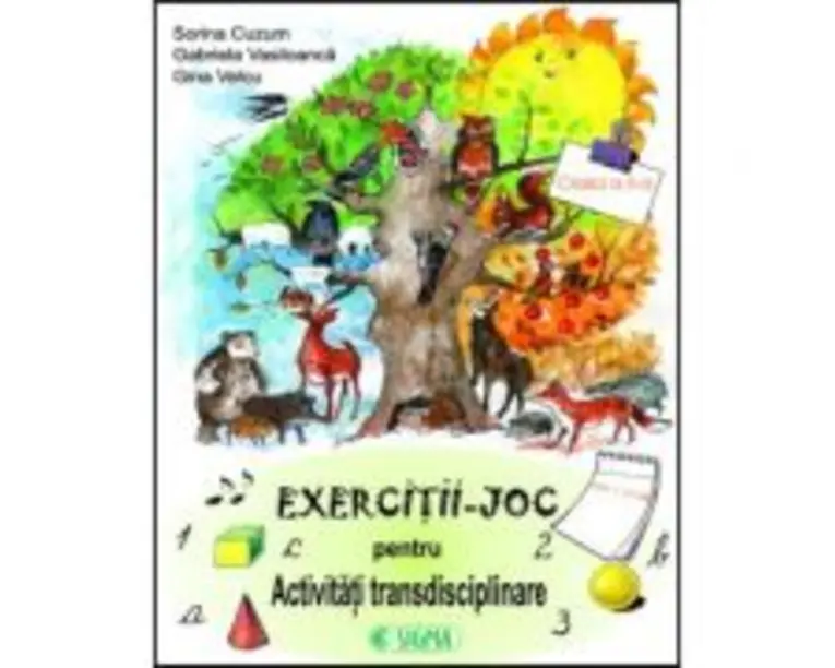 Exercitii-joc pentru activitati transdisciplinare, clasa a 2-a - Sorina Cuzum