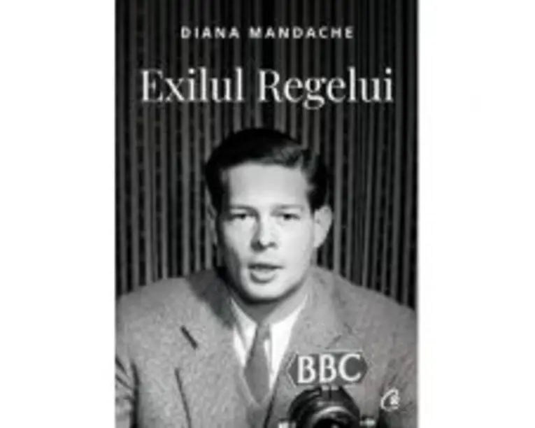 Exilul Regelui - Diana Mandache