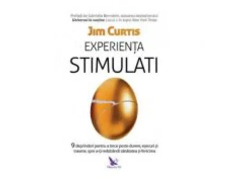 Experienta Stimulati - Jim Curtis