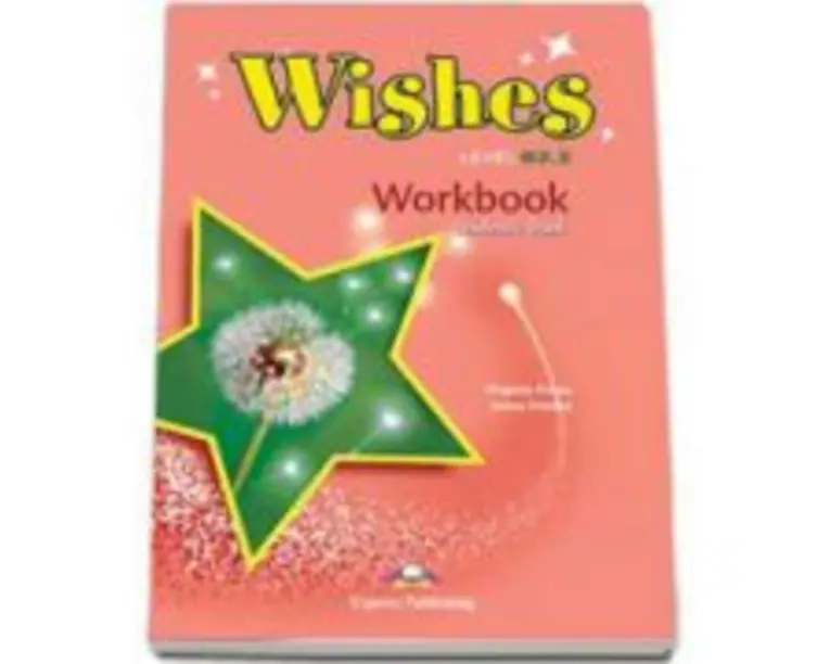 Curs de limba engleza Wishes Level B2. 2 Workbook Students Book - Virginia Evans