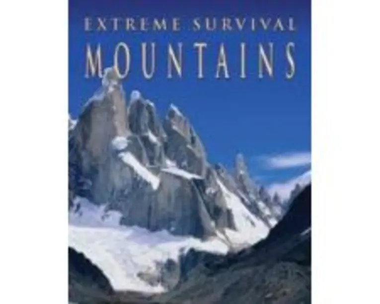 Extreme Survival on Mountains - Angela Royston