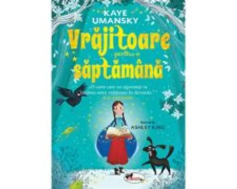 Vrajitoare pentru o saptamana - Kaye Umansky