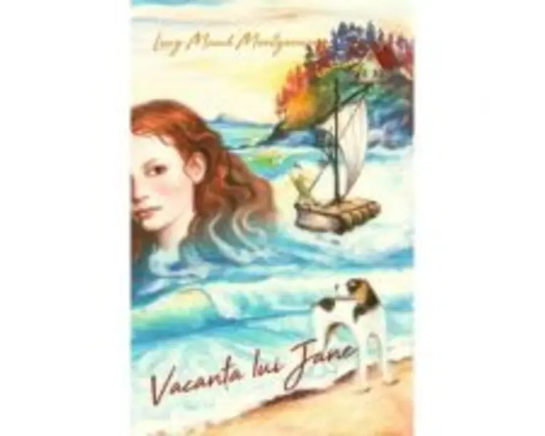 Vacanta lui Jane - Lucy Maud Montgomery