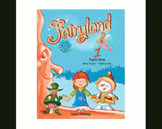 Fairyland 1, Pachetul elevului. Manual+Audio CD. Curs de limba engleza - Virginia Evans