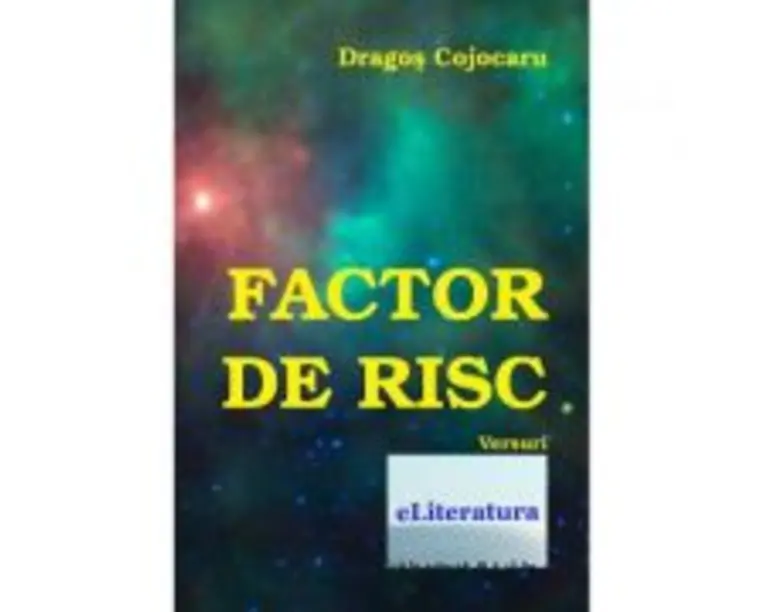 Factor de risc - Dragos Cojocaru