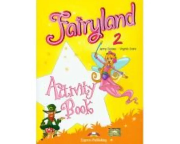 Fairyland 2, Activity Book, Caietul elevului, Curs de limba engleza - Virginia Evans