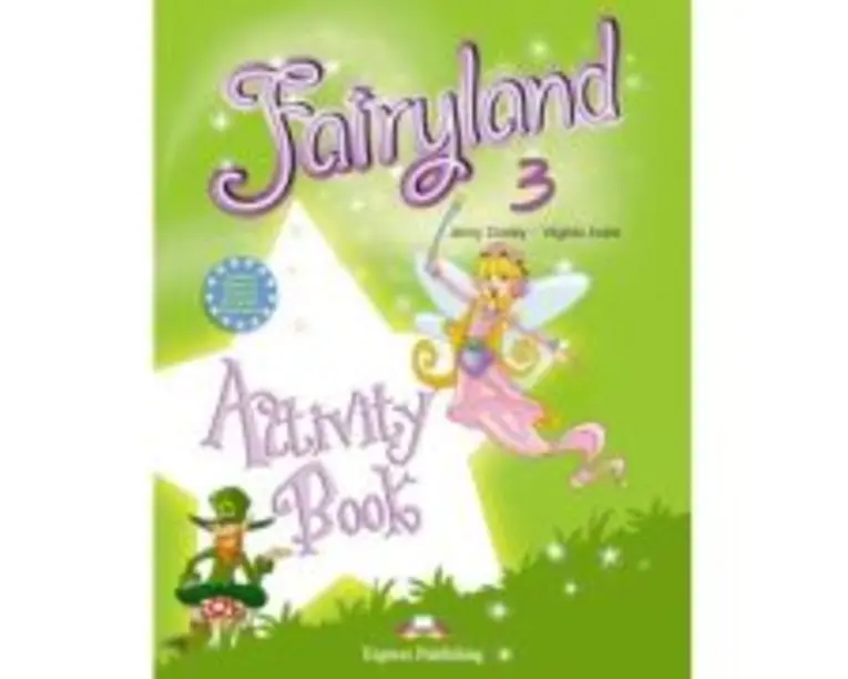 Fairyland 3, Activity Book, Caietul elevului - Virginia Evans