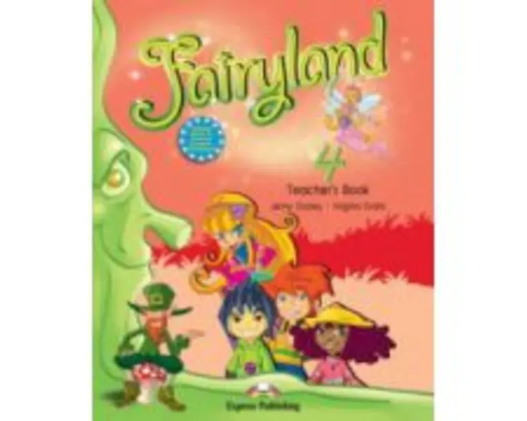 Fairyland 4, Teacher's Book, With Posters, Curs de limba engleza - Virginia Evans