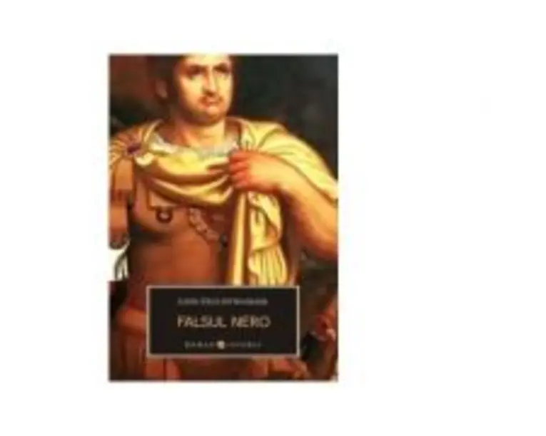 Falsul Nero - Lion Feuchtwanger