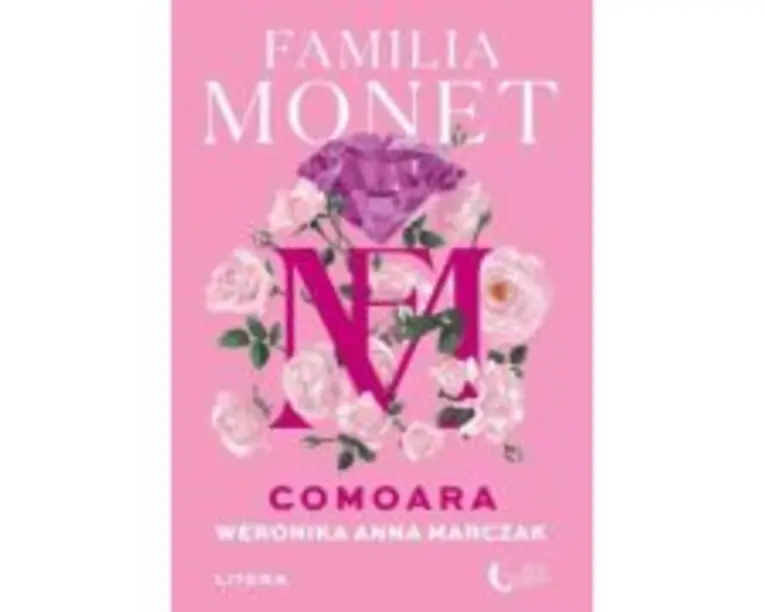 Familia Monet. Comoara - Weronika Anna Marczak