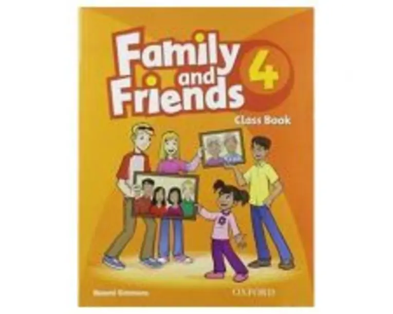 Family and Friends 4. Class Book - Naomi Simmons