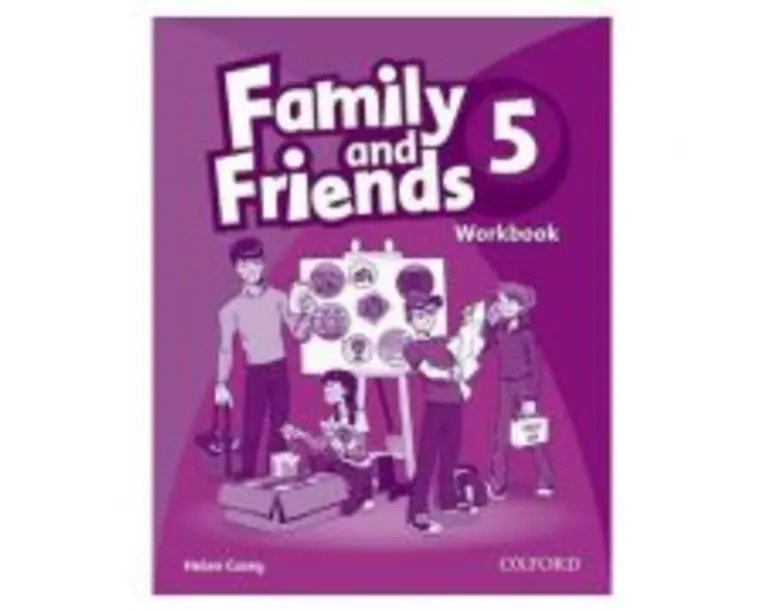 Family and Friends 5. Workbook - Helen Casey